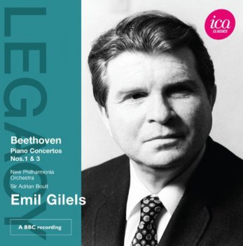 Beethoven - Piano concerto Nos.1&3 (Emil Gilels & Adrian Boult) (2011)