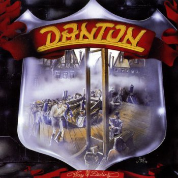 DANTON - WAY OF DESTINY 1989(2006)