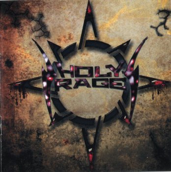 Holy Rage - Holy Rage (2010)