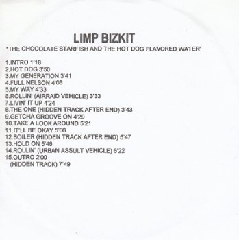 Limp Bizkit - Chocolate Starfish And The Hot Dog Flavored Water (Promo, None) (2000)