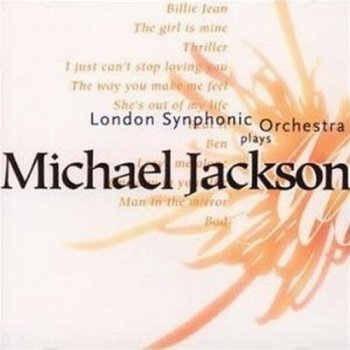 London Synphonic Orchestra - Plays Michael Jackson (1995)