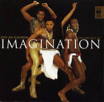 Imagination - Just an Illusion: The Very Best Of [2CD] (2006)