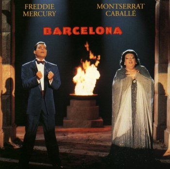 Freddie Mercury & Montserrat Caballe - 1988 - Barcelona (1992 Polydor 837277-2-01 France)