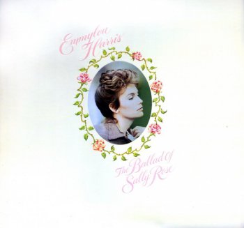 Emmylou Harris - The Ballad Of Sally Rose (Warner Bros.Records US LP VinylRip 24/96) 1985