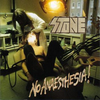 Stone - No Anaesthesia! (1989) MGMCD 2017 1st press