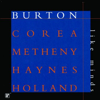 Burton, Corea, Metheny, Haynes, Holland - Like Minds (1998) [24bit/88kHz studio master]