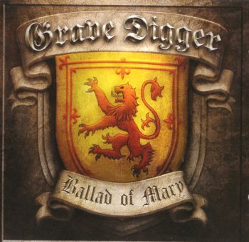 Grave Digger - Ballad Of Mary  (2011) EP