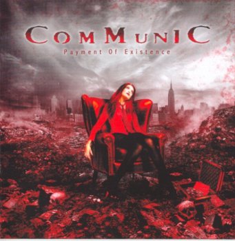Communic - Payment Of Existence (2008)