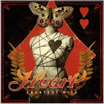 Heart - These Dreams Heart's Greatest Hits (1997)