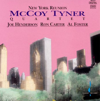 McCoy Tyner Quartet - New York Reunion [24bit/96kHz studio master]