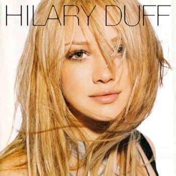 Hilary Duff - Hilary Duff [Japan] (2004)