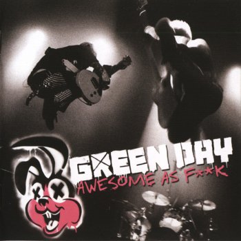 Green Day - Awesome As F**k - 2011