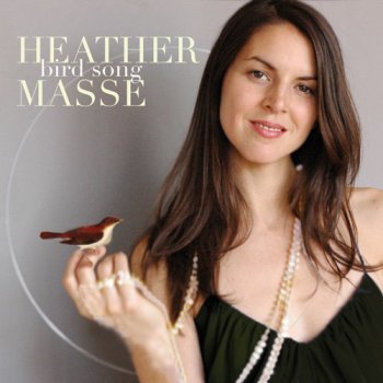 Heather Masse - Bird Song (2009)