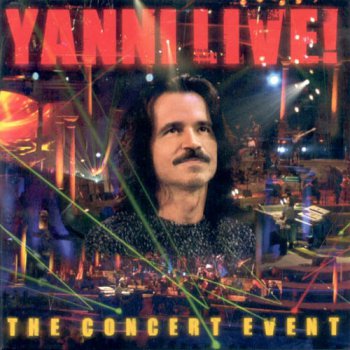 Yanni - Yanni Live! The Concert Event (2006) WAVPack