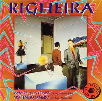 Righeira – Vamos A La Playa / No Tengo Dinero (Maxi-Single) (1995)