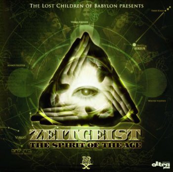 The Lost Children Of Babylon–Zeitgeist-The Spirit Of The Age 2010