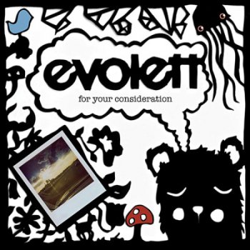 Evolett - For Your Consideration (2010)