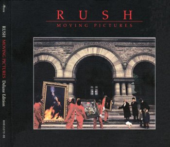 Rush - Moving Pictures 1981 (30th Anniversary Deluxe Edition Mercury 2011)