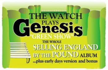 The Watch - Green Tour (Plays Genesis) (2011)