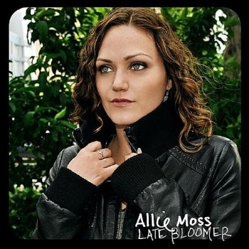 Allie Moss - Late Bloomer (2011)