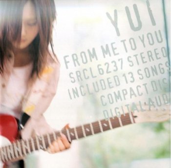 YUI - From me to you (2006)