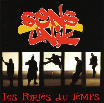 Sens Unik-Les Portes Du Temps 1992