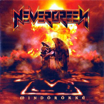 Nevergreen - Mind&#246;r&#246;kk&#233; (2CD) (2003)