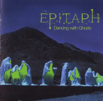 Epitaph - Dancing With Ghosts (2009)