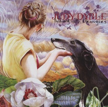 Judy Dyble - Talking With Strangers (2009)