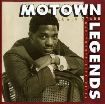 Edwin Starr - Motown Legends (1994)