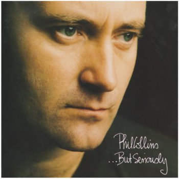 Phil Collins -  ...But Seriously (1989)