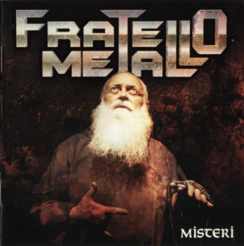 Fratello Metallo - Misteri (2008)