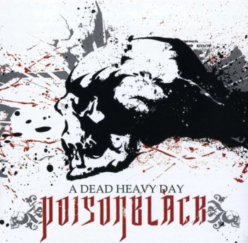 Poisonblack - A Dead Heavy Day (2008)