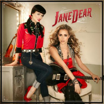 The JaneDear Girls - The JaneDear Girls (2011)
