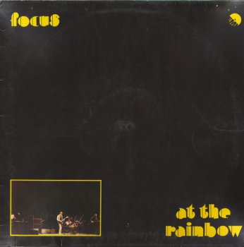 Focus - At The Rainbow (EMI Bovema GER LP 1977 VinylRip 24/96) 1973