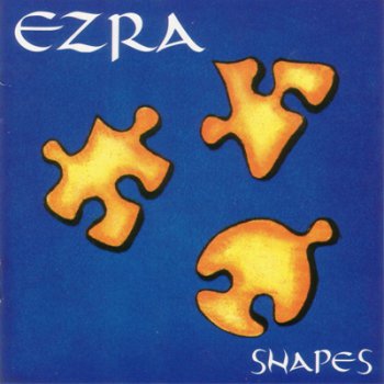 Ezra - Shapes 1994