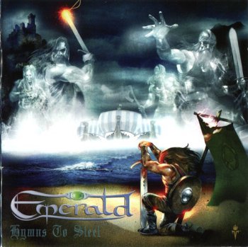 Emerald - Hymns To Steel (2007)