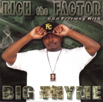 Rich The Factor-Big Thyme 2002