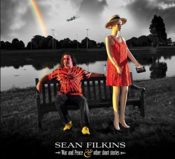 Sean Filkins (ex Big Big Train) - War And Peace & Other Short Stories (2011)