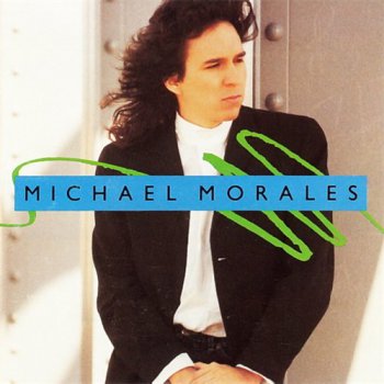 Michael Morales - Michael Morales (1989)