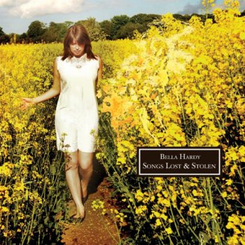 Bella Hardy - Songs Lost & Stolen (2011)
