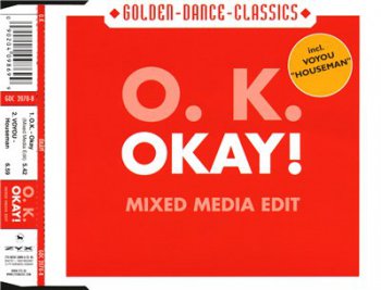 O.K. / Voyou - Okay! / Houseman (Maxi-Single) (2001)