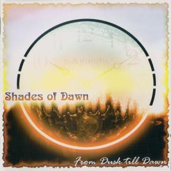 Shades of Dawn - From Dusk Till Dawn 2006