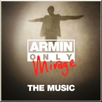 Armin van Buuren - Armin Only. Mirage (2011)