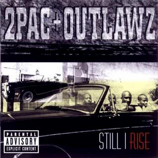 2Pac & Outlawz-Still I Rise 1999