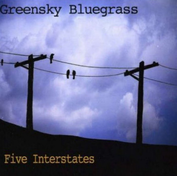Greensky Bluegrass - Five Interstates (2008)