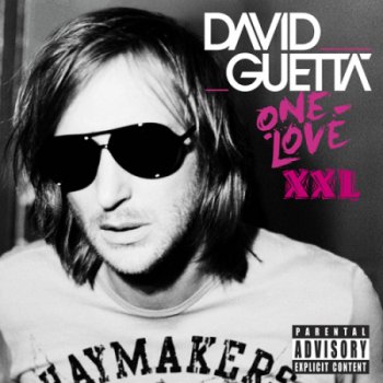 David Guetta - One Love XXL (2009) [Limited Edition]