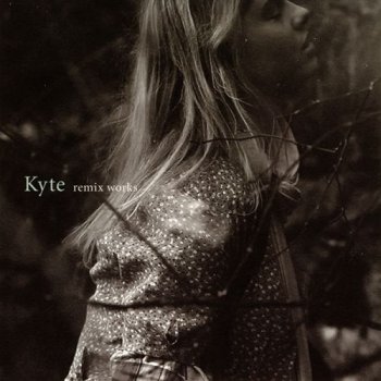 Kyte - Remix Works (2011)