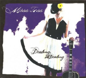 Miss Tess - Darling, Oh Darling (2009)