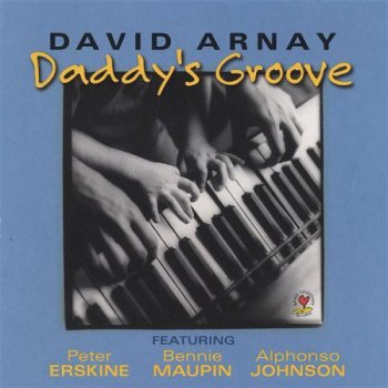 David Arnay - Daddy's Groove (2003)